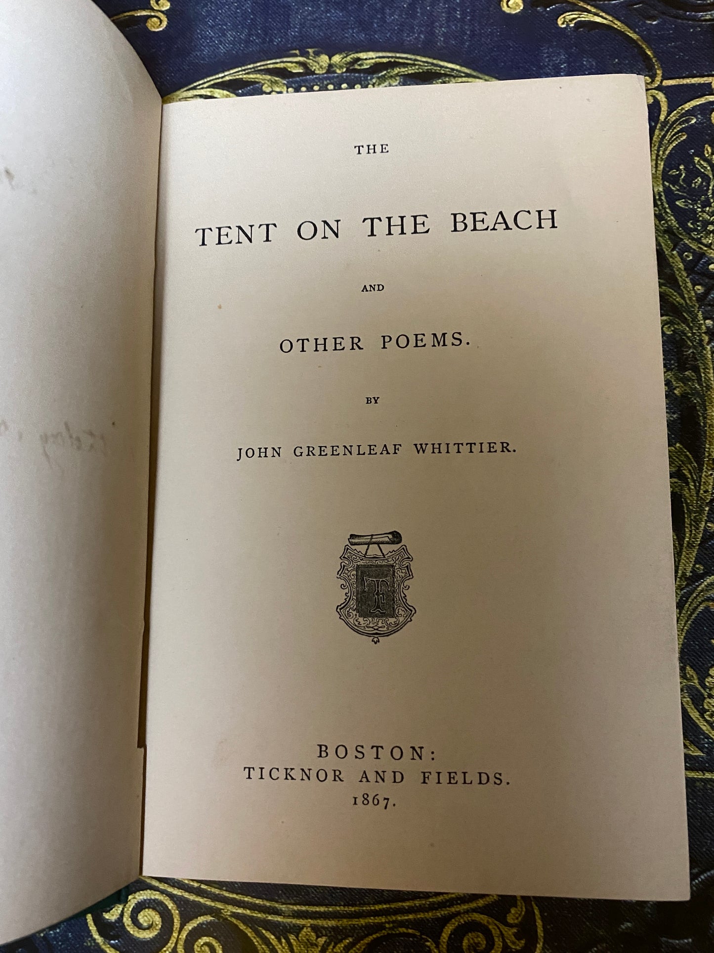 Tent On The Beach, John Greenleaf Whittier, 1867 (First Edition)